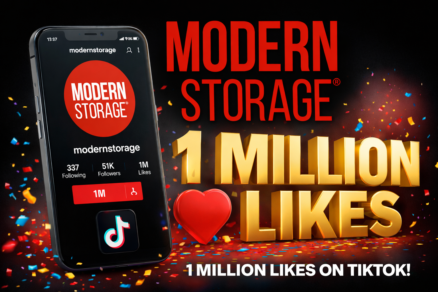 Modern Storage® 1 million TikTok likes celebration graphic with logo and milestone display
